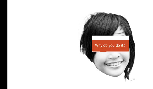why_do_you_do_it